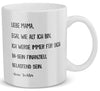 22Feels® Geschenk für Mama von Tochter - Tasse mit Spruch: Egal Wie Alt Ich Bin (Weiss, 320ml)-Weisse Tasse 320ml-22Feels