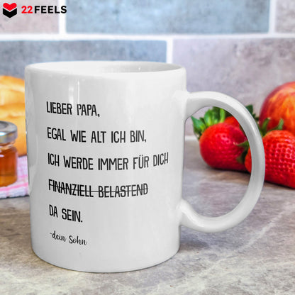 22Feels® Geschenk für Papa von Sohn - Spruch: Egal Wie Alt Ich Bin (Weiss, 320ml)-Weisse Tasse 320ml-22Feels