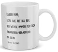 22Feels® Geschenk für Papa von Tochter - Spruch: Egal Wie Alt Ich Bin (Weiss, 320ml)-Weisse Tasse 320ml-22Feels