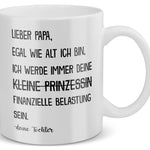 22Feels® Geschenk für Papa von Tochter - Spruch: Egal Wie Alt Ich Bin (Weiss, 320ml)-Weisse Tasse 320ml-22Feels