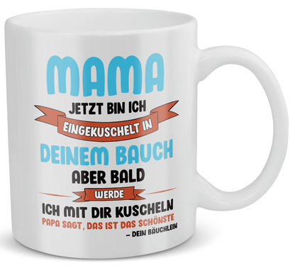 22Feels® Geschenk für Schwangere - Tasse mit Spruch: Jetzt Bin Ich Eingekuschelt (Weiss, 320ml)-Weisse Tasse 320ml-22Feels