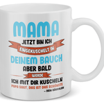22Feels® Geschenk für Schwangere - Tasse mit Spruch: Jetzt Bin Ich Eingekuschelt (Weiss, 320ml)-Weisse Tasse 320ml-22Feels