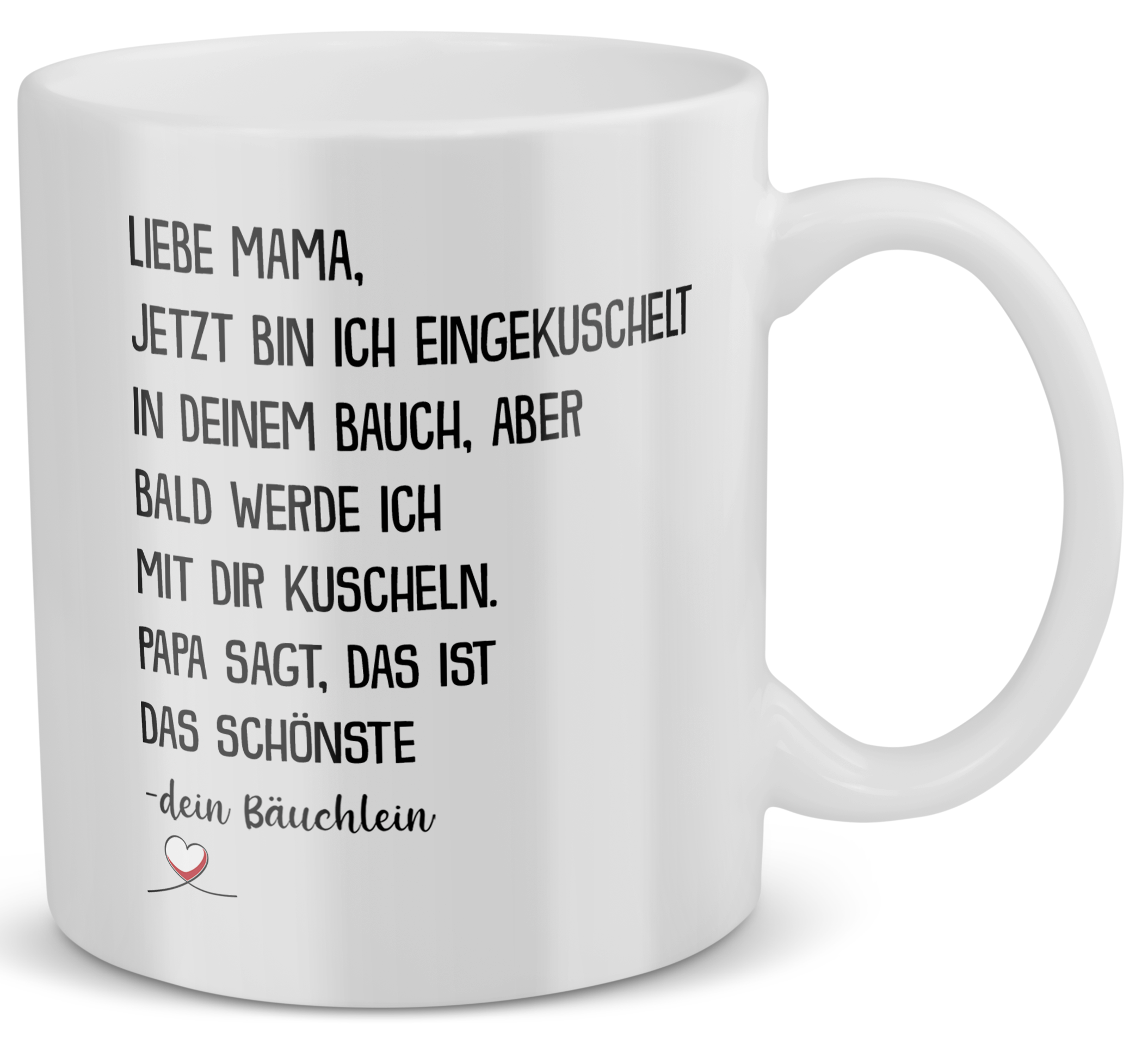 22Feels® Geschenk für schwangere Frauen - Tasse mit Spruch: Jetzt Bin Ich Eingekuschelt (Weiss, 320ml)-Weisse Tasse 320ml-22Feels