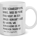 22Feels® Geschenk für Schwiegermutter von Schwiegersohn - Tasse mit Spruch: Zirkus (Weiss, 320ml)-Weisse Tasse 320ml-22Feels